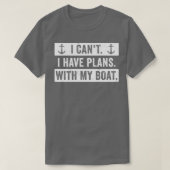 Grappig bootontwerp Mannen plannen met mijn bootka T-shirt (Design voorkant)