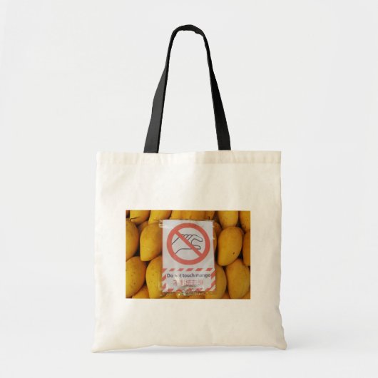 Grappig bord 'Mango niet aanraken' Tote Bag (Voorkant)