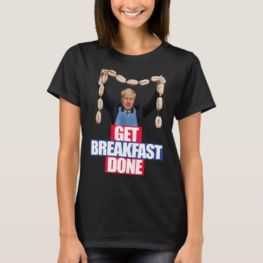 Grappig Boris Johnson Tshirt Ontbijt gedaan Brex (Voorkant)