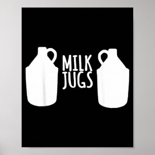 Grappig Borstvoeding Shirt - Melk Kannen Ondersteu Poster