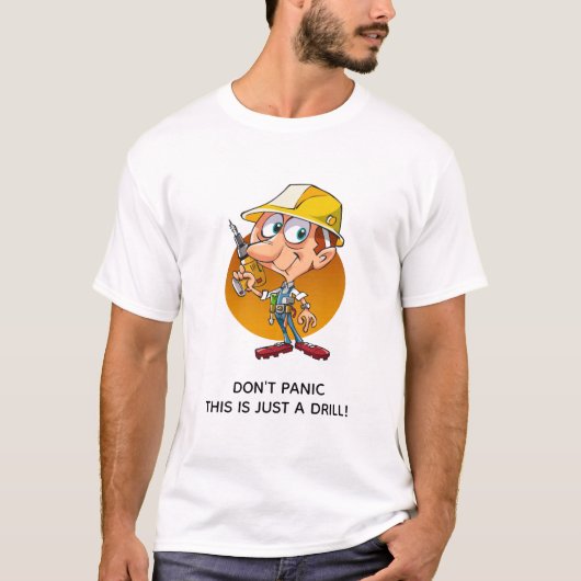Grappig bouwvakker Cartoon gewoon een boor T-shirt (Voorkant)