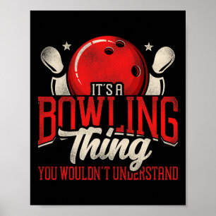 Grappig bowlen, het is een bowling ding dat je nie poster