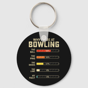 Grappig bowlen voor mannen vrouwen Kinder waarom i Sleutelhanger