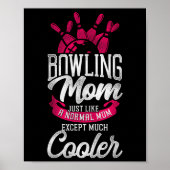 Grappig bowling moeder bowling moeder net als een poster (Voorkant)