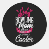Grappig bowling moeder bowling moeder net als een  ronde sticker (Voorkant)