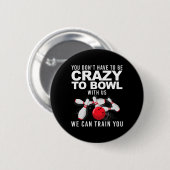 Grappig Bowling ontwerp voor mannen vrouwen Kinder Ronde Button 5,7 Cm (Voorkant /achterkant)
