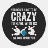 Grappig Bowling ontwerp voor mannen vrouwen Kinder Ronde Sticker (Voorkant)