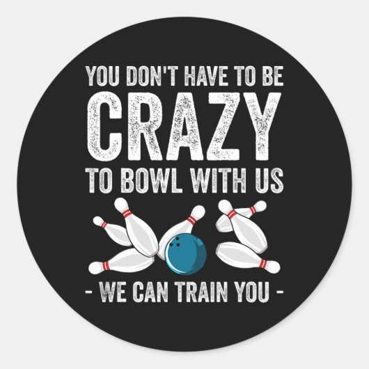 Grappig Bowling ontwerp voor mannen vrouwen Kinder Ronde Sticker (Voorkant)
