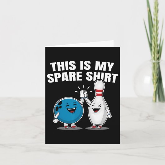 Grappig Bowling Party Spare Shirt Gift Mannen en v Kaart (Voorkant)