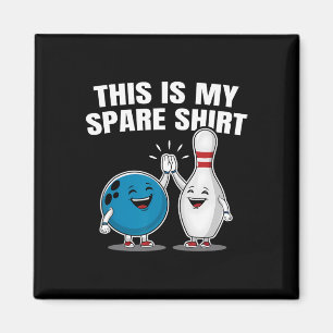 Grappig Bowling Party Spare Shirt Gift Mannen en v Magneet