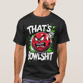 Grappig Bowling Pun T-shirt - dat is wat bowlshit