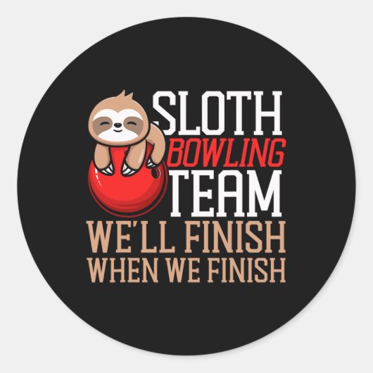 Grappig Bowling Sloth Sloth Bowling Team We zullen Ronde Sticker (Voorkant)