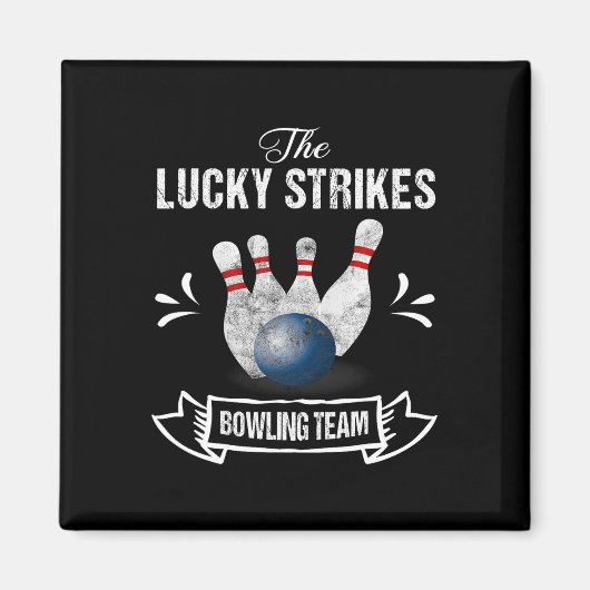 Grappig Bowling Team Lucky Strikes Bowling Team T- Magneet (Voorkant)