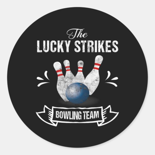 Grappig Bowling Team Lucky Strikes Bowling Team T- Ronde Sticker (Voorkant)