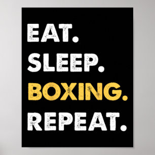 Grappig Boxing Apparel Eet Slaap Boksen Herhaal Poster