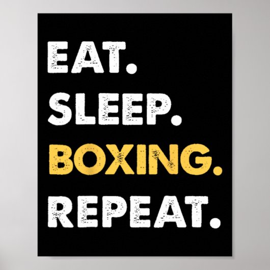 Grappig Boxing Apparel Eet Slaap Boksen Herhaal Poster (Voorkant)