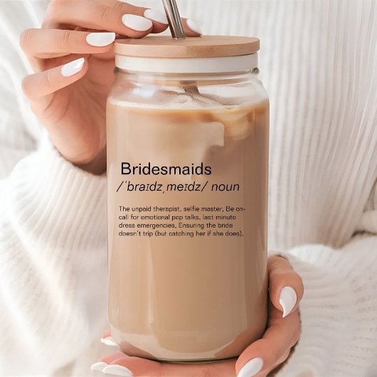 Grappig Bridesmaids definitie bruidsmeisjes voorst Blikvorm Glas