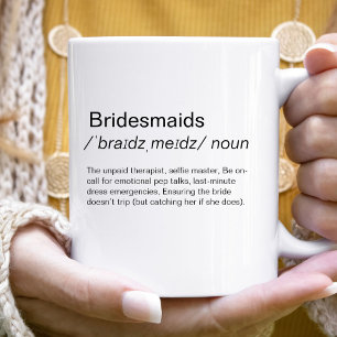 Grappig Bridesmaids definitie bruidsmeisjes voorst Koffiemok