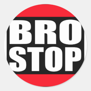 Grappig BROSTOP Anti Brostep Dubstep Ronde Sticker