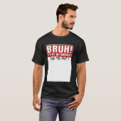 Grappig Bruh Het Is Mijn 10e Verjaardag 10 Jaar Ou T-shirt (Voorkant volledig)