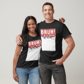 Grappig Bruh Het Is Mijn 10e Verjaardag 10 Jaar Ou T-shirt (Unisex)