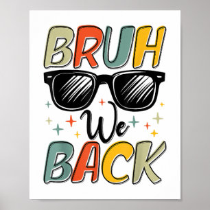 Grappig Bruh we terug naar school retro Vintage ee Poster