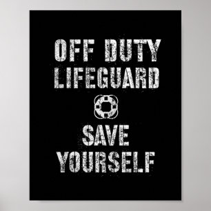 Grappig Buiten Dienst Red jezelf Zwemmen Reddingsb Poster