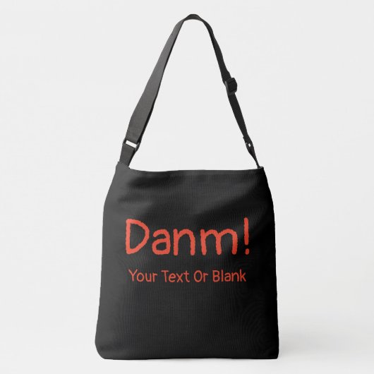 Grappig buitenlands Engels - Danm! Crossbody Tas (Achterkant)