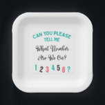 Grappig Bunco-feest... waar staan we? Partij Papieren Bordje<br><div class="desc">De grappige Bunco-speler citeert: "Kun je me alsjeblieft vertellen welk nummer we hebben? 1 2 3 4 5 6?" Perfect voor je meisjes,  avond uit de Bunco-wedstrijd!" Moderne typografie is ideaal voor je begrafenisondernemer of feestje. Geweldig voor het serveren van dessert of andere voedingsartikelen op je Bunco-feestje.</div>