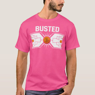 Grappig Busted Bracket Basketbal Toernooi Ontwerp T-shirt