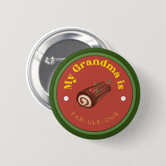 GRAPPIG Button - Mijn oma is Fab-Ule-Ous (Voorkant /achterkant)