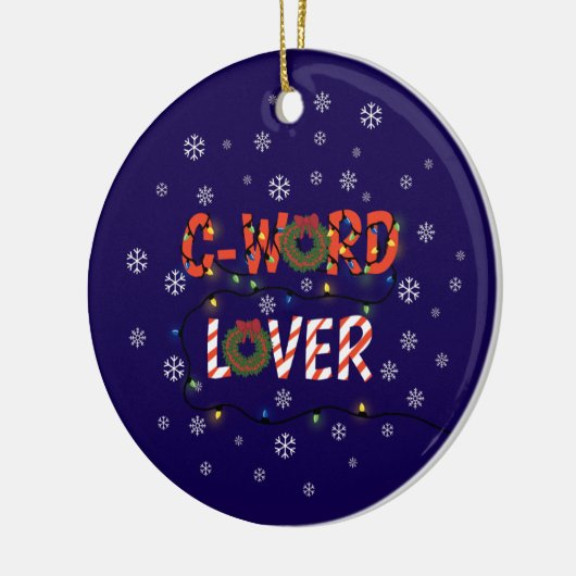 Grappig C Word Lover Kerstmis Keramisch Ornament (Links)