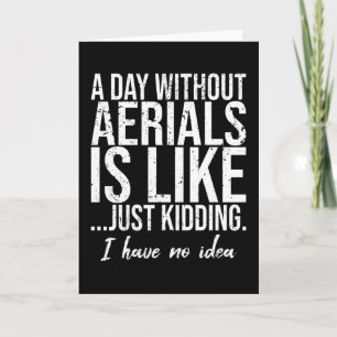 Grappig cadeau idee voor Aerials Kaart