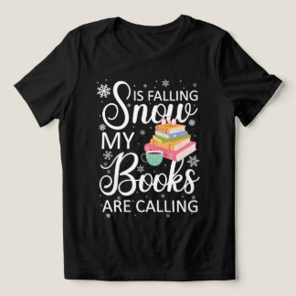 Grappig cadeau: Sneeuw valt, mijn boeken bellen Tri-Blend Shirt