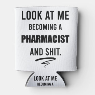 Grappig cadeau T-shirt voor apothekers afstudeerfe Blikjeskoeler