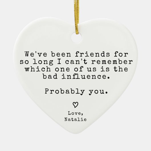 Grappig cadeau voor beste vriend Hilarische Kerstm Keramisch Ornament (Voorkant)