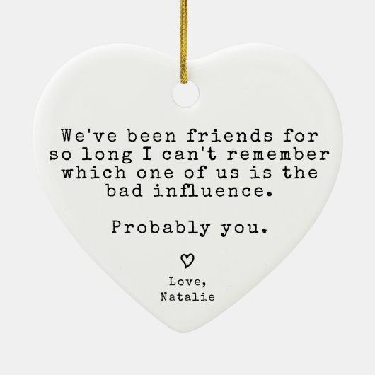 Grappig cadeau voor beste vriend Hilarische Kerstm Keramisch Ornament (Achterkant)