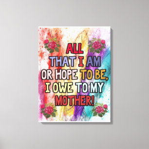 Grappig cadeau voor mam Grappig citaat aan mama Canvas Afdruk