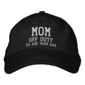 Grappig Cadeau voor Moeder buiten Dienst Geborduurde Pet (Voorkant)