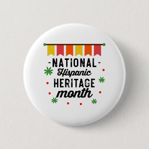 Grappig Cadeau voor Nationale Hispanic Erfgoed Maa Ronde Button 5,7 Cm