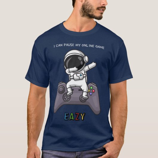 Grappig cadeau voor online spel t-shirt (Voorkant)
