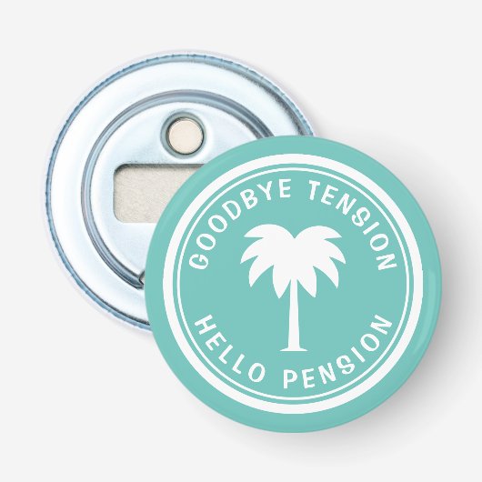 Grappig cadeau voor pensioen magnetische bierfleso button flesopener (Voorkant)