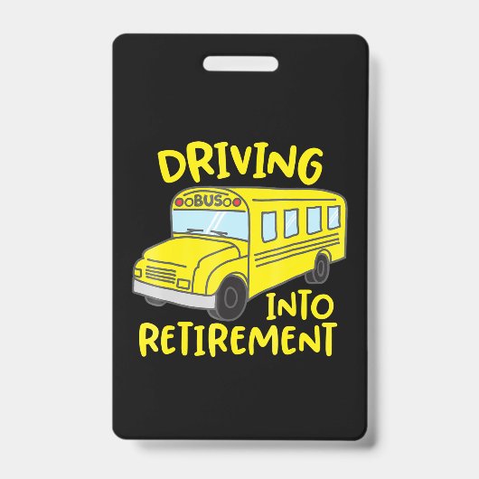 grappig cadeau voor schoolbuschauffeur bij pension badge (Voorzijde)