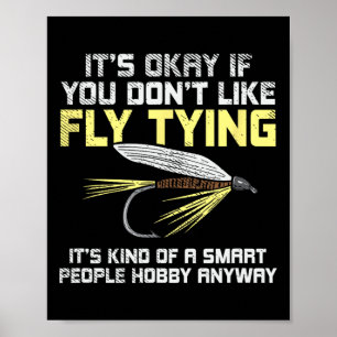 Grappig cadeau voor vliegvissen poster