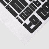 Grappig cadeaupapier - "Sorry dat ik te laat ben Tissuepapier (Detail)