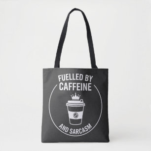 Grappig cafeïne- en sarcastisch citaatontwerp tote bag