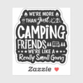 Grappig Camping Vrienden Kleine Bende Cadeau Sticker (Vel)