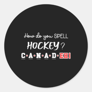 Grappig Canada Hockey Eh Spelling Canadees Ronde Sticker