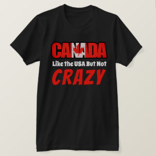 Grappig, Canada is niet gek T-shirt