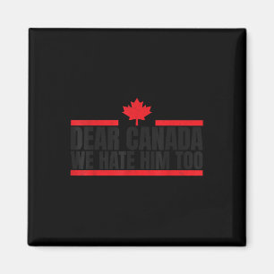 Grappig Canada, we haten hem ook Magneet